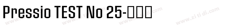 Pressio TEST No 25字体转换